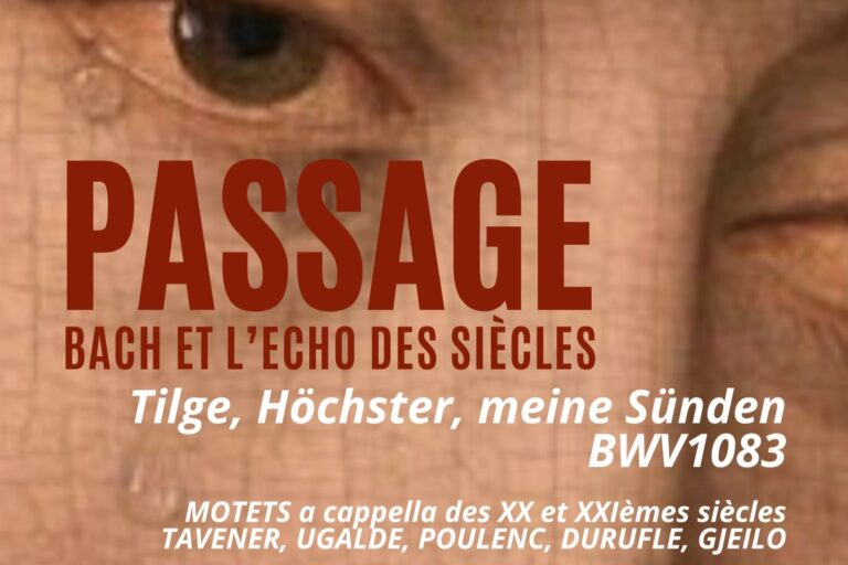 Lire la suite à propos de l’article PASSAGE – Bach et l&rsquo;Echo des Siècles